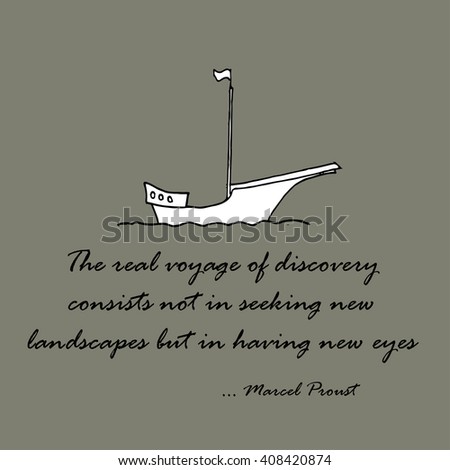Marcel Proust Quotes. The real voyage of.... Stock photo © 