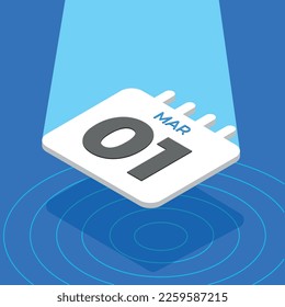 March 1 - 3D White calendar floating with spotlight on blue background