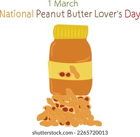 March 1  is National Peanut Butter Lover's Day Vector illustration. 
Good for banner, poster, greeting card, party card, invitation, template, advertising, campaign, and social media. 
