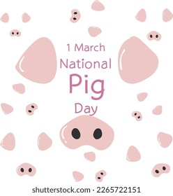 March 1  is national pig day Vector illustration. 
Good for banner, poster, greeting card, party card, invitation, template, advertising, campaign, and social media. 
