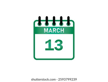 March 13 Calendar Date – Holidays, Events, Observances and Special Occasions