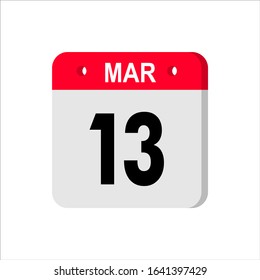 March 13  - Calendar Icon. Calendar Icon with shadow. Flat style. Date, day and month. Reminder. Vector illustration. Organizer application, app symbol. Ui. User interface sign. EPS 10