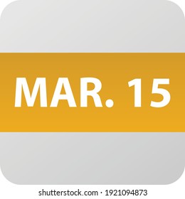 March 15th date icon, single day vector illustration modern flat style. Calendar element for web design, schedule, planner, organizer. 