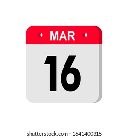 March 16  - Calendar Icon. Calendar Icon with shadow. Flat style. Date, day and month. Reminder. Vector illustration. Organizer application, app symbol. Ui. User interface sign. EPS 10