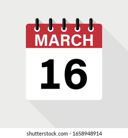 MARCH 16 - Calendar Icon. Calendar Icon with shadow. Flat style. Date, day and month.