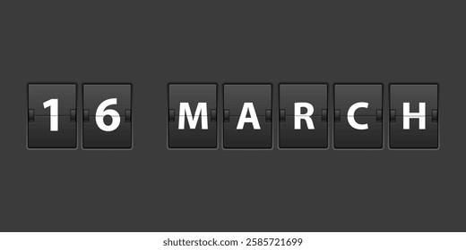 March 16 Calendar mechanical board panel letters. March Date Calendar