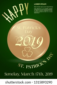 March 17. Invitation poster for St. Patricks Day 2019. Vector illustration