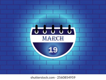 March 19 calendar sign on blue neon brick wall background. Flat design style. Date, day and month. Vector illustration.