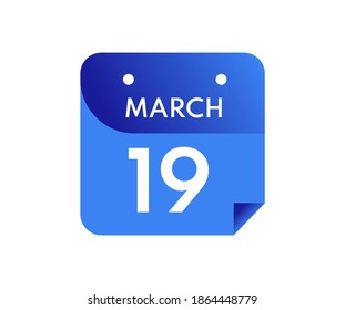 March 19 Date on a Single Day Calendar in Flat Style, 19 March calendar icon