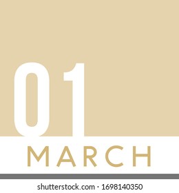 March 1st Minimal Calendar Neutral Color. Vector illustration