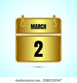 March 2 calendar and time planner on gold background. Daily calendar icon, schedule symbol