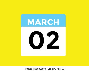 March 2 on calendar icon vector. Calendar vector icon. Deadline. Date. 
