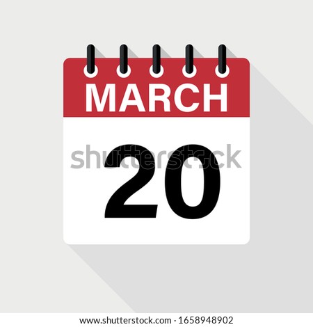 MARCH 20 - Calendar Icon. Calendar Icon with shadow. Flat style. Date, day and month.