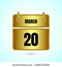 March 20 calendar and time planner on gold background. Daily calendar icon, schedule symbol