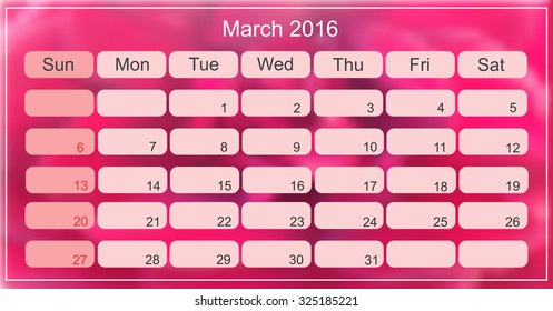 March 2016. Planning calendar for march 2016. Vector illustration.