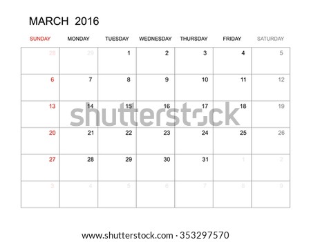 March 2016 - Vector calendar template design for planning. Week start from Sunday.