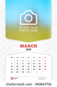 March 2016. Wall Monthly Calendar for 2016 Year. Vector Design Print Template with Place for Photo and Pattern Background. Week Starts Monday