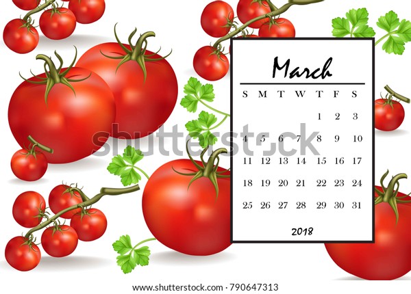 March 2018 Calendar Page Tomatoes Pattern Stock Vector (Royalty Free ...