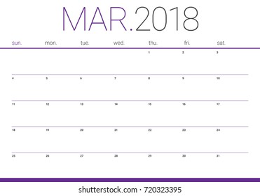 March 2018 calendar planner vector illustration, simple and clean design. 