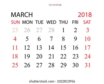 March 2018. Vector monthly calendar template 2018 year in simple style for template design. Week starts from Sunday.