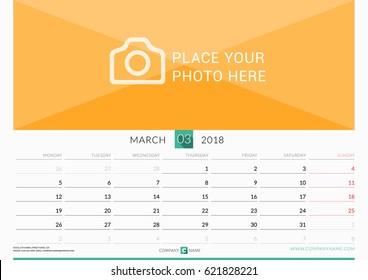 March 2018. Wall Monthly Calendar for 2018 Year. Vector Design Print Template with Place for Photo. Week Starts on Monday. Landscape Orientation