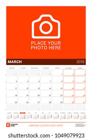 March 2019. Wall calendar for 2019 year. Vector design print template with place for photo and year calendar. Week sarts on Monday
