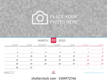 March 2020. Wall calendar planner with place for photo. Vector design print template. Week starts on Monday. Landscape orientation
