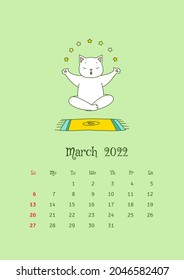 March 2022 calendar. Calendar template decorated with a cute magic cat flying in yoga lotus asana. Vector illustration 10 EPS.