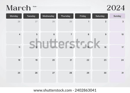March 2024 calendar or desk planner in soft gray and purple colors with empty note lines, weeks start on Monday, vector illustration design