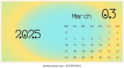 March 2025 template calendar. Trendy gradient background. The week begins on Monday. Ideal for planners, desk calendars, wall calendars, print media, advertisements, and office stationery
