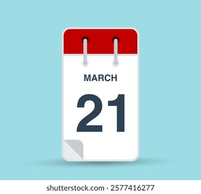 March 21 calendar icon isolated on background. March vector for day of week and month in red. Calendar design vector template. Vertical orientation.