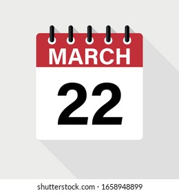 MARCH 22 - Calendar Icon. Calendar Icon with shadow. Flat style. Date, day and month.