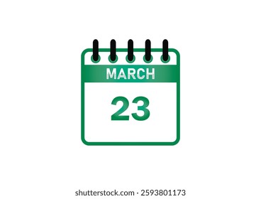 March 23 Calendar Date – Holidays, Events, History and Observances