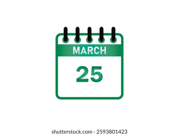 March 25 Calendar Date – Holidays, Events, Facts and Observances