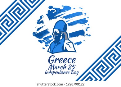 March 25, Happy Independence Day. Independence Day of Greece vector illustration. Suitable for greeting card, poster and banner.