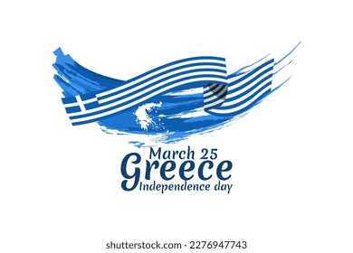 25 de marzo, feliz Día de la Independencia. Ilustración vectorial del Día de la Independencia de Grecia. Adecuado para tarjetas de felicitación, afiches y banner.