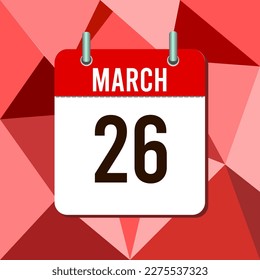 March 26, calendar vector illustration, isoleted on colorful monochromatic triangles background