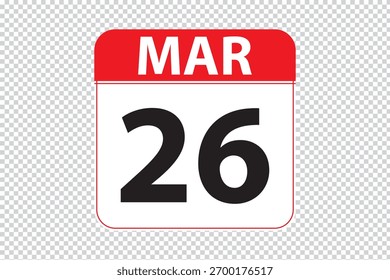 Icono de calendario de fechas del 26 de marzo. Icono de calendario simple y moderno sobre fondo blanco.
