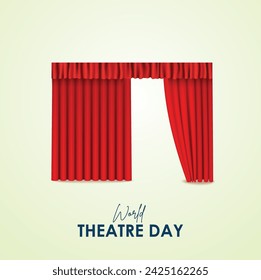 March 27, World theatre day, concept greeting card, with curtains and Scene with red velvet curtain, theatrical masks, Dünya Tiyatrolar Günü. 3d theatre curtain repreesnt World Theatre Day.