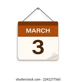 March 3, Calendar icon with shadow. Day, month. Meeting appointment time. Event schedule date. Flat vector illustration. 