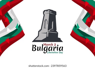 March 3, Day of Liberation of Bulgaria from the Ottoman Dominion. Happy Liberation Day Vector illustration. Suitable for greeting card, poster and banner 