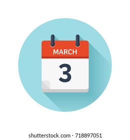 March 3. Vector flat daily calendar icon. Date and time, day, month 2018. Holiday. Season.