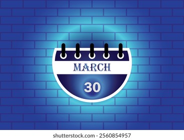 March 30 calendar sign on blue neon brick wall background. Flat design style. Date, day and month. Vector illustration.