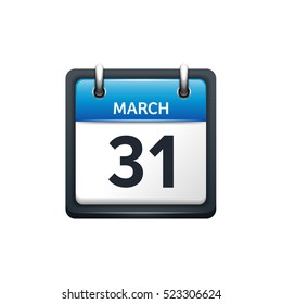 March 31. Calendar icon.Vector illustration,flat style.Month and date.Sunday,Monday,Tuesday,Wednesday,Thursday,Friday,Saturday.Week,weekend,red letter day. 2017,2018 year.Holidays.