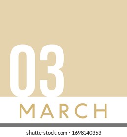 3. März Minimal Kalender neutrale Farbe. Vektorillustration