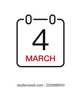 March 4 date on the calendar, vector line stroke icon for user interface. Calendar with date, vector illustration.
