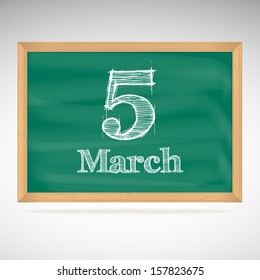 March 5, day calendar, school board, date