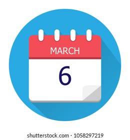 March 6. Vector flat daily calendar icon. Date and time, day, month. Holiday. Season.