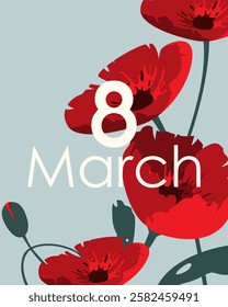 March 8. Background with flowers. Happy International Women's Day. Vector illustration.