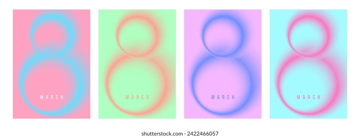 March 8. Blurred gradient circles on color backgrounds. Defocused number 8. Set of festive templates for International Women's Day holiday graphic design. Vector illustration.